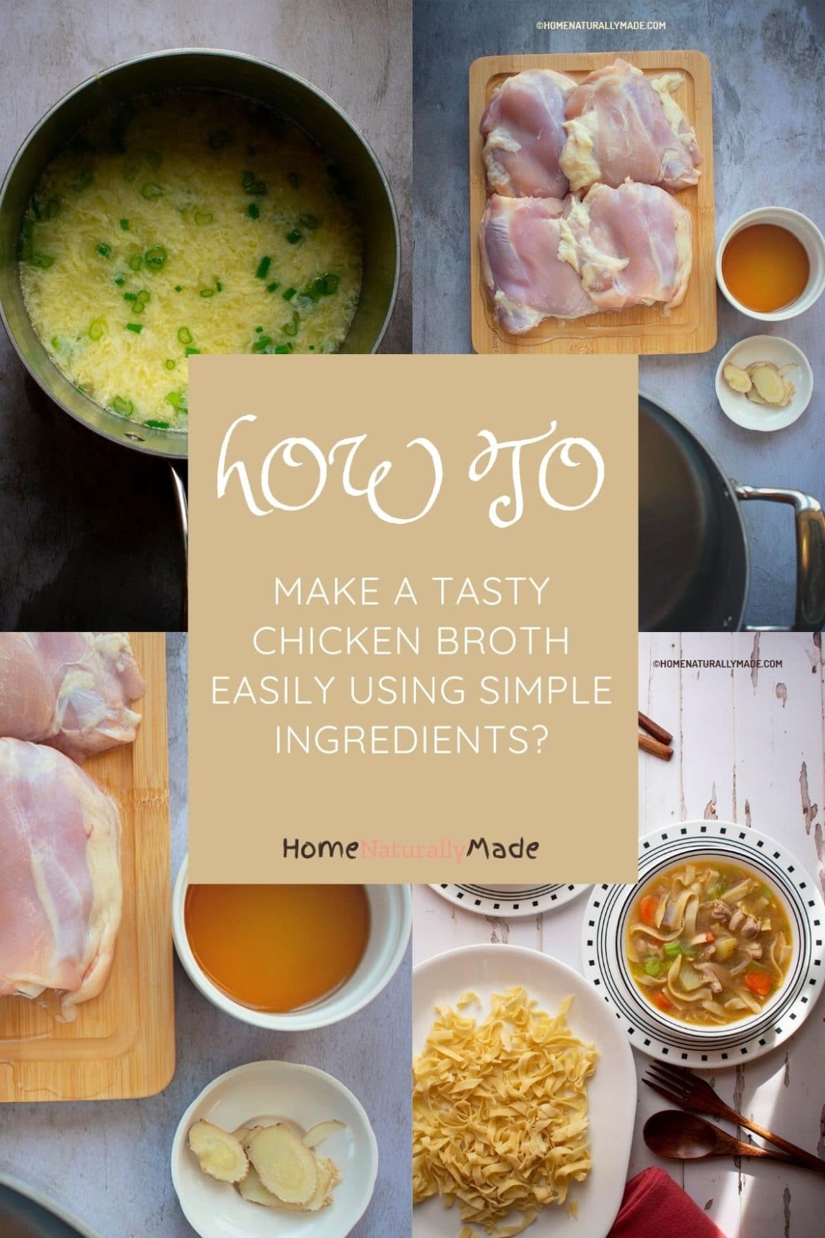 Best Homemade Chicken Broth HomeNaturallyMade