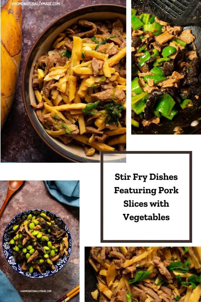 Stir Fry dishes featuring pork slices