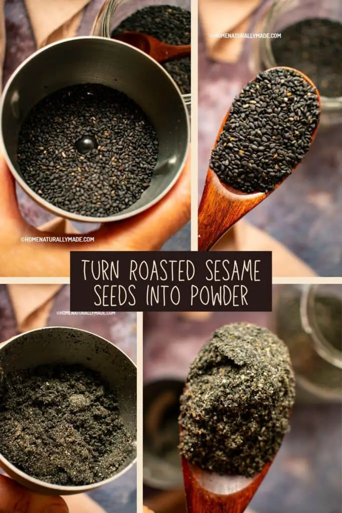 Grind Roasted Sesame Seeds into Powder