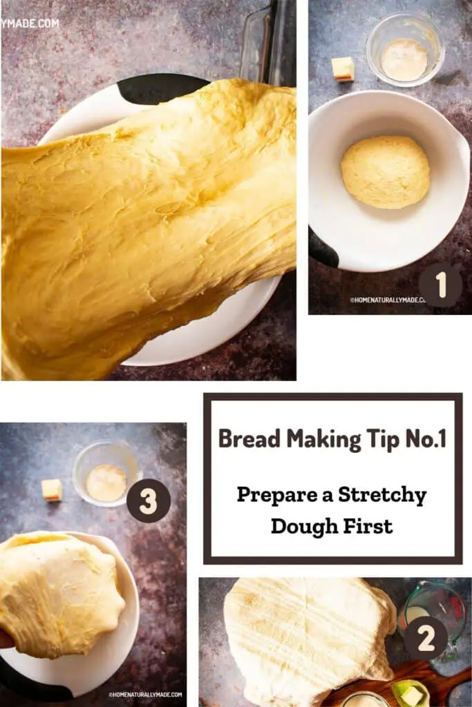 Bread Making Tip No.1 - prepare a stretchy dough