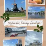 Amsterdam Family Vacation