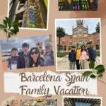 Barcelona Spain Family Vacation