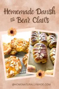 homemade Danish and Bear Claws Recipe